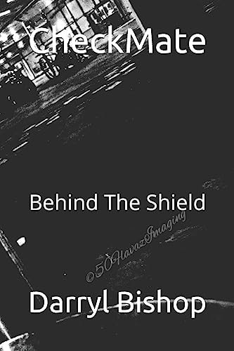 CheckMate Behind The Shield