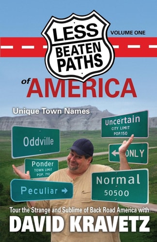 Less Beaten Paths of America Unique Town Names