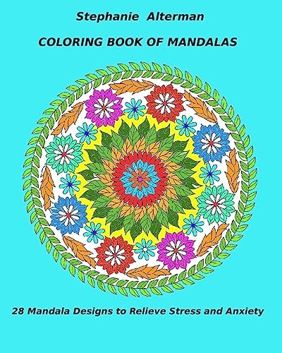 Coloring Book of Mandalas 28 Mandala Designs to Relieve Stress and Anxiety