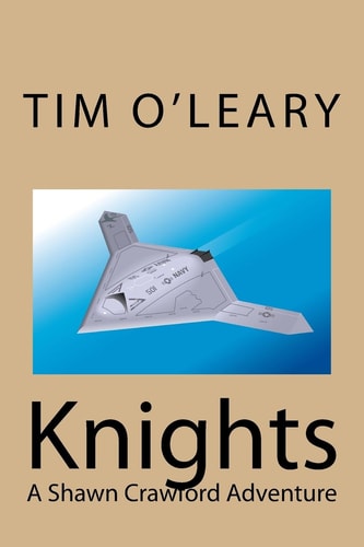 Knights A Shawn Crawford Adventure