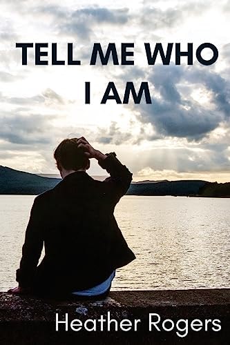 Tell Me Who I Am Finding Our Identity in the God Who Made Us