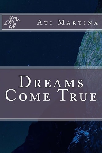 Dreams Come True
