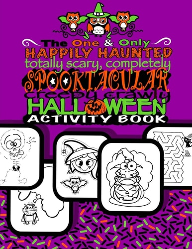 Spooktacular Creepy Crawly Halloween Activity Book (Halloween Gifts for Kids) Halloween Activty Book for Children;Halloween Doodle Book with Prompts, Mazes Shadow Matching Games and Connect the Dots; Halloween Coloring Book