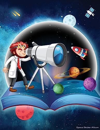 Space Sticker Album 100 Plus Pages For PERMANENT Sticker Collection, Activity Book For Boys Or Girls - 8.5 by 11