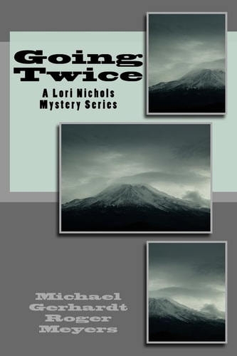 Going Twice A Lori Nichols Mystery Series