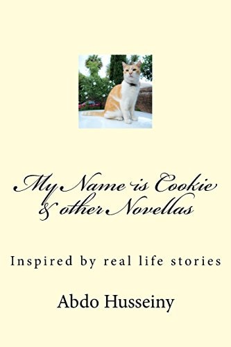 My Name Is Cookie and Other Novellas