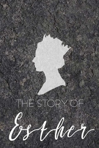 The Story of Esther