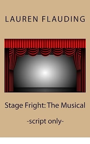 Stage Fright The Musical (script)