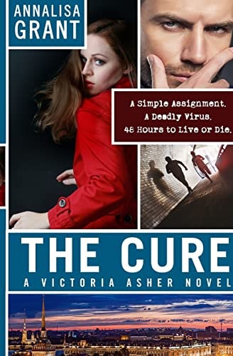The Cure A Victoria Asher Novel