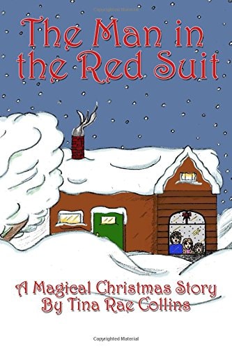 The Man in the Red Suit A Magical Christmas Story