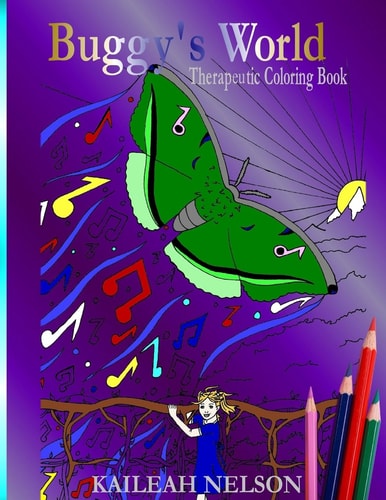 Buggy's World Therapeutic Coloring Book