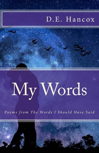 My Words Poems from the Words I Should Have Said