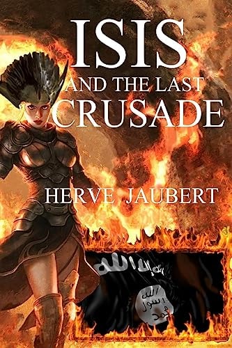ISIS and the Last Crusade
