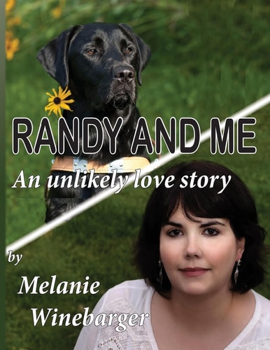 Randy and Me An Unlikely Love Story