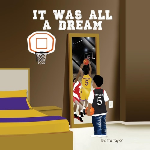 It Was All a Dream