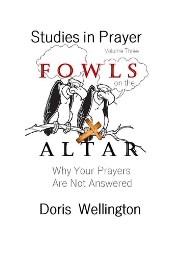 Fowls on the Altar Why Your Prayers Are Not Answered