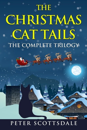 The Christmas Cat Tails The Complete Trilogy
