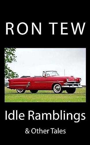 Idle Ramblings and Other Tales