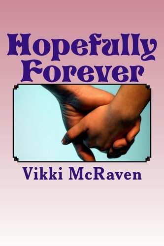 Hopefully Forever