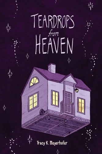 Teardrops from Heaven Illustrated Poems
