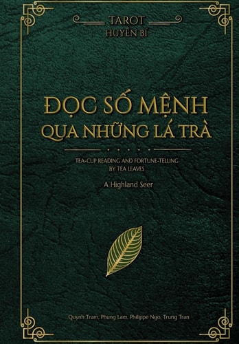Divination With Tea Leaves (Vietnamese Edition) Divination With Tea Leaves