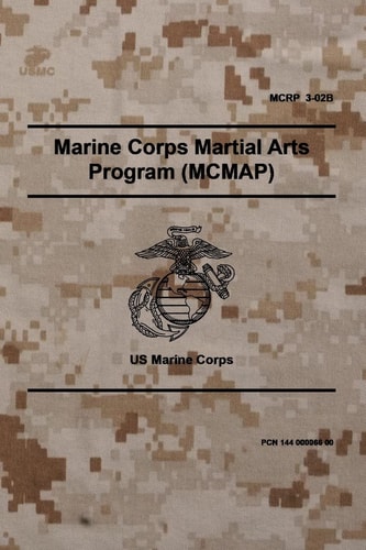 MCRP 3-02B Marine Corps Martial Arts Program (MCMAP) November 2011