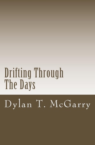 Drifting Through The Days