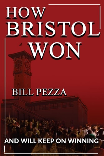 How Bristol Won And Will Keep on Winning