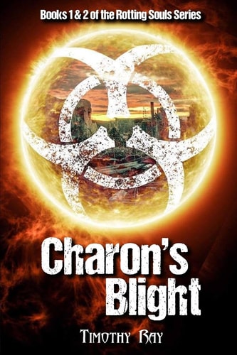 Charon's Blight Day One and Day Two