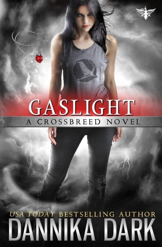 Gaslight (Crossbreed Series Book 4)