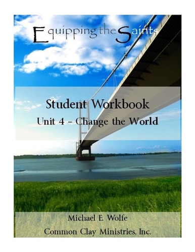 Equipping the Saints II Change the World