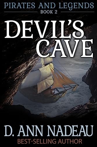 Devil's Cave Pirates and Legends Book Two