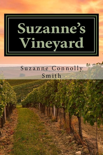 Suzanne's Vineyard Poems from a Life Well-Lived