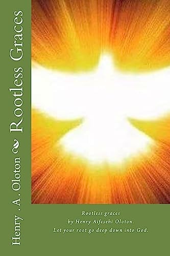 Rootless Graces