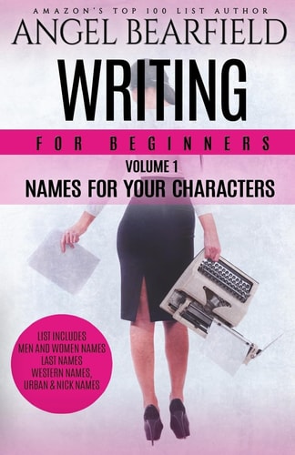 Writing For Beginners Names For Your Characters