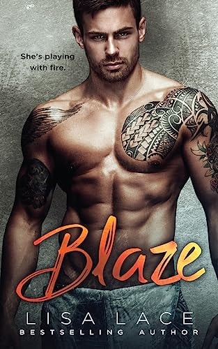 Blaze A Firefighter Romance