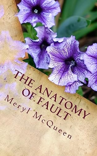 The Anatomy of Fault A Novella in Verse