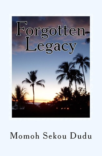Forgotten Legacy A Novel