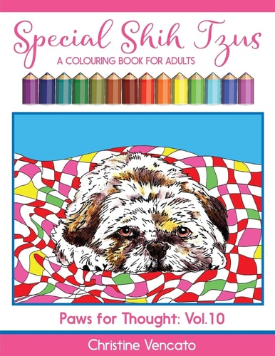 Special Shih Tzus A Cute Dog Colouring Book for Adults