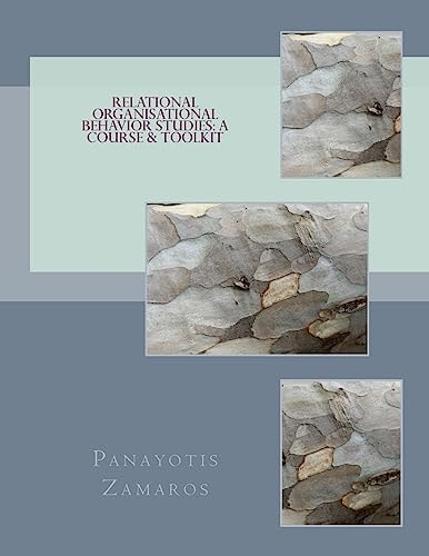 Relational Organisational Behavior Studies A Course & Toolkit