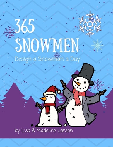 365 Snowmen~ Design a Snowman a Day