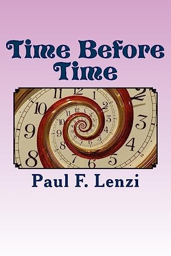 Time Before Time Units of When