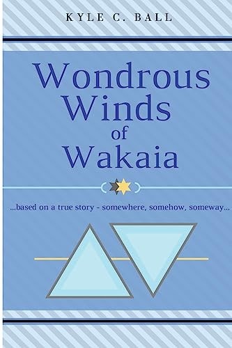 Wondrous Winds of Wakaia
