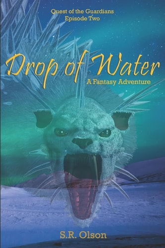 Drop of Water A Fantasy Adventure