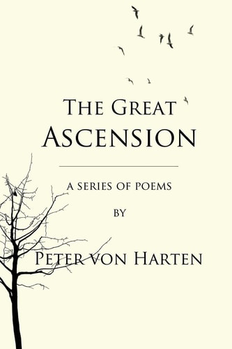 The Great Ascension A Series of Epic Poems