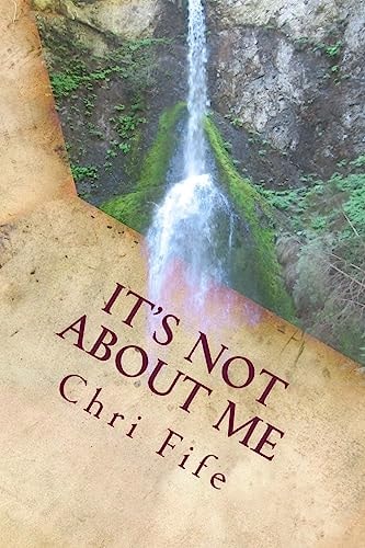 It's Not about Me