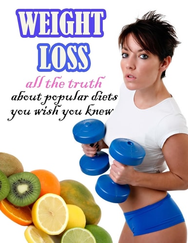 Weight Loss All the Truth about Popular Diets You Wish You Knew