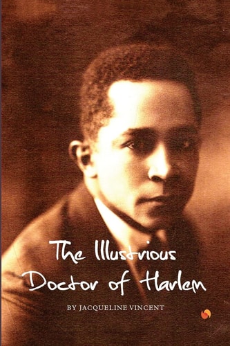 The Illustrious Doctor of Harlem