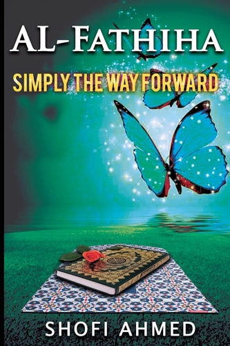Al-Fathiha Simply The Way Forward