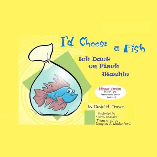 I'd Choose a Fish Ich Daet en Fisch Waehle